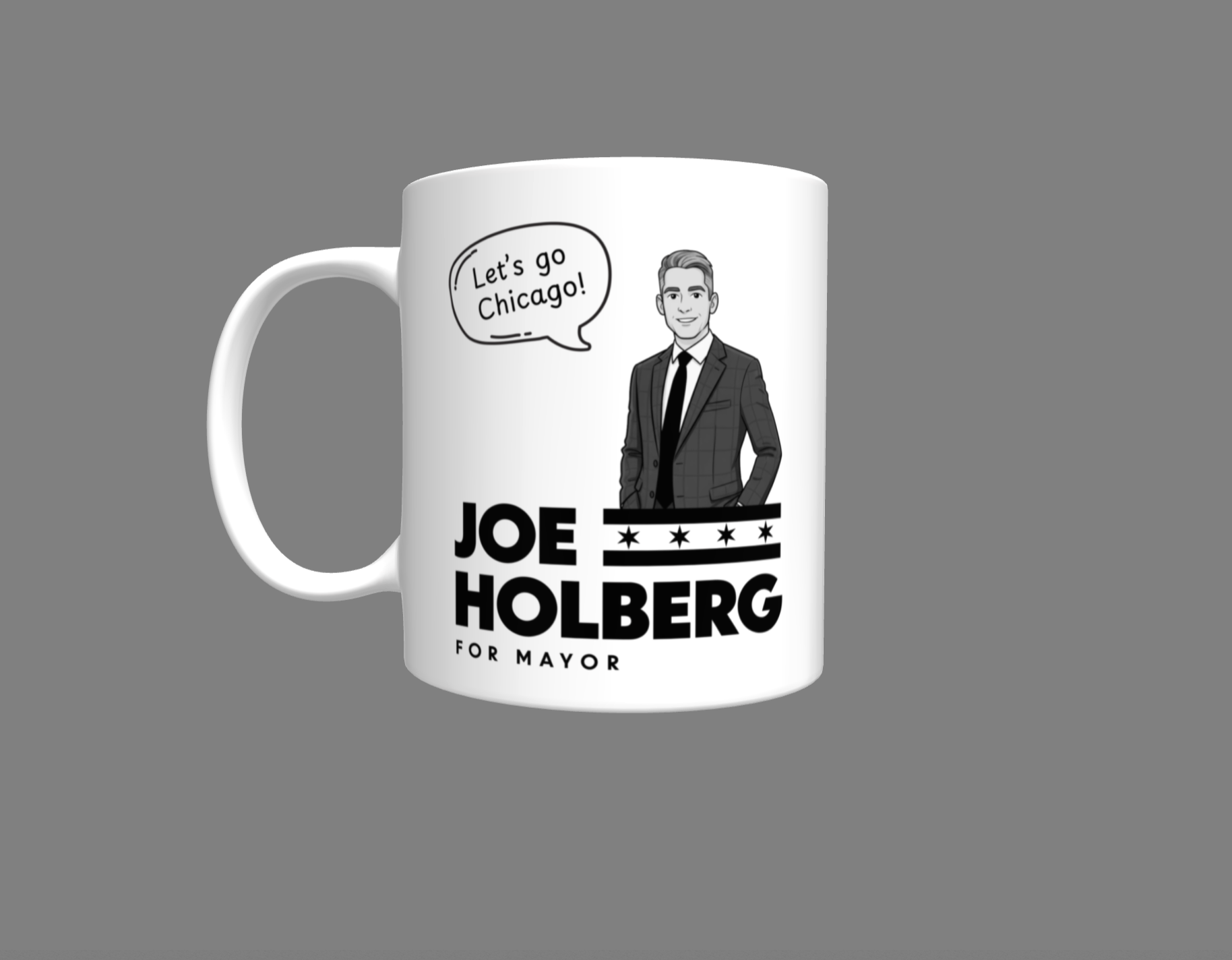Campaign Mug 1 - Joe Holberg For Mayor